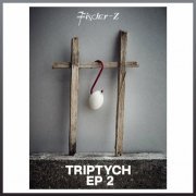 Fischer-Z - Triptych EP2 (2024)