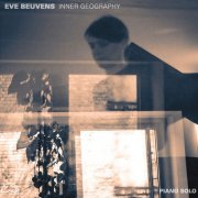 Eve Beuvens - Inner Geography (2021) [Hi-Res]