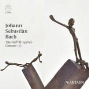 Phantasm and Laurence Dreyfus - J.S. Bach: The Well-Tempered Consort - II (2021) [Hi-Res]