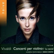 Enrico Onofri, Academia Montis Regalis - Vivaldi: Concerti per violino I "La caccia" (2006)