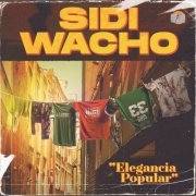 Sidi Wacho - Elegancia Popular (2020) [Hi-Res]