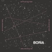 Boria - Any Place But Now (2021)