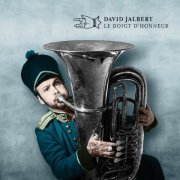 David Jalbert - Le doigt d'honneur (2020)