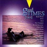 VA - Good Times 2001 (2000)