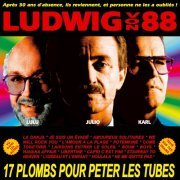 Ludwig Von 88 - 17 Plombs pour péter les tubes (1994)