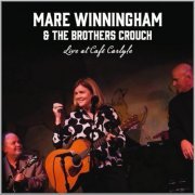 Mare Winningham - Mare Winningham & The Brothers Crouch - Live At The Carlyle (2020)