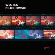 Wojtek Pilichowski - Wojtek Pilichowski (2022)