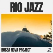 Bossa Nova Project - Rio Jazz (2024) Hi-Res