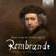Musica Amphion & Pieter-Jan Belder - Music from the Golden Age of Rembrandt (2019)