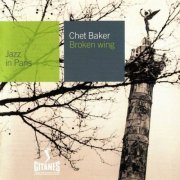 Chet Baker - Broken Wing (1978) [2000]