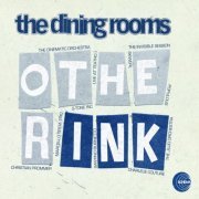The Dining Rooms - Other Ink (2008) flac