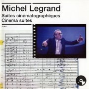 Michel Legrand - Suites cinematographiques (2011)