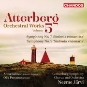 Neeme Järvi, Gothenburg Symphony Orchestra, Anna Larsson, Olle Persson, Gothenburg Symphony Chorus - Atterberg: Orchestral Works, Vol. 5 (2016) [Hi-Res]