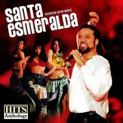 Santa Esmeralda (ft. Leroy Gomes) - Hits Anthology (2007)