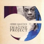 Herbie Hancock - The Imagine Project (2010) CD Rip