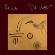 The Bird Calls - Old Faithful (2024) Hi Res