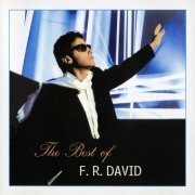 F.R. David - The Best of (2002) CD-Rip