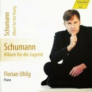 Florian Uhlig - Schumann: Complete Works for Piano Solo, Vol. 6 (2013)