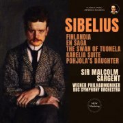 Malcolm Sargent, Wiener Philharmoniker, BBC Symphony Orchestra - Sibelius: Finlandia, En Saga, The Swan of Tuonela.. by Sir Malcolm Sargent (2023 Remastered) (2023) [Hi-Res]