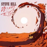 Steve Hill - Desert Trip (2020)