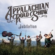 Appalachian Road Show - Jubilation (2022)