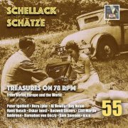 VA - Schellack Schatze: Treasures on 78 RPM from Berlin, Europe & the World, Vol. 55 (2021) Hi-Res