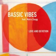 Bassic Vibes - Love and Devotion (2020)