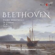 Costantino Mastroprimiano - Beethoven: Piano Sonatas, Vol. 3 (2021)