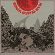 Sedona Crystal Bitch - Sympathy For The She Devil (2023)