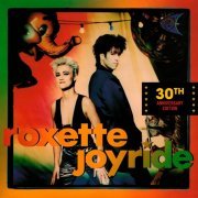 Roxette - Joyride 30th Anniversary Edition (2021) [Hi-Res]