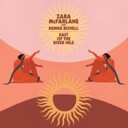 Zara McFarlane - East of the River Nile (2019) [Hi-Res]