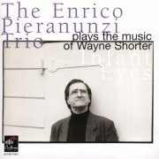 Enrico Pieranunzi Trio - Infant Eyes (2000)