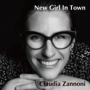 Claudia Zannoni - New Girl in Town (2020)