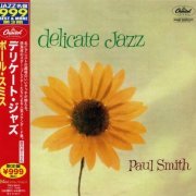 Paul Smith - Delicate Jazz (1957-1958)