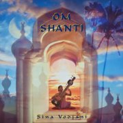 Sina Vodjani - Om Shanti (1998)
