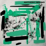 Anthony Bruno - Anthony Bruno (2023)