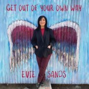 Evie Sands - Get out of Your Own Way (2021)