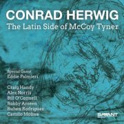 Conrad Herwig - The Latin Side of McCoy Tyner (2024) [Hi-Res]