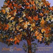 Christian Parker - Now & Then (2007)