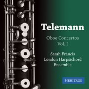 Sarah Francis, London Harpsichord Ensemble - Telemann: Oboe Concertos Vol. I (2014)