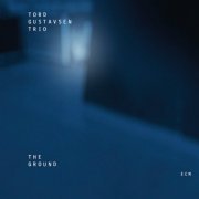 Tord Gustavsen Trio - The Ground (2004)