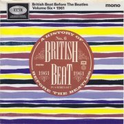 Various Artists - British Beat Before The Beatles Volume Six - 1961 (1993)