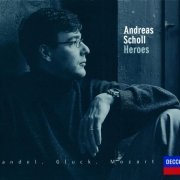 Andreas Scholl, Orchestra Of The Age Of Enlightenment, Roger Norrington - Andreas Scholl - Heroes (1999)