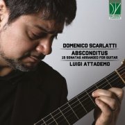 Luigi Attademo - Domenico Scarlatti: Absconditus (2020)