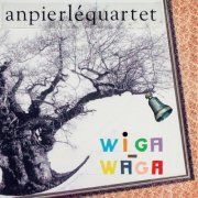 An Pierlé Quartet - Wiga Waga (2021) [Hi-Res]