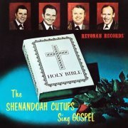 The Shenandoah Cutups - The Shenandoah Cutups Sing Gospel (1973) [Hi-Res]