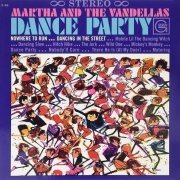 Martha & The Vandellas - Dance Party (1965) [Reissue 1992 & 2001]