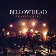 Bellowhead - Reassembled (2021) [Hi-Res]
