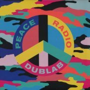 VA - Peace Radio Dublab (2018)