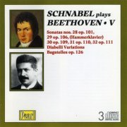 Artur Schnabel - Schnabel Plays Beethoven vol. 5 (1994) [3CD]
